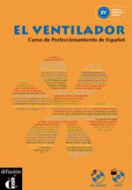 El Ventilador Libro del alumno+CD+DVD- Учебник по испански език за напреднали. Ниво С1