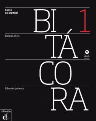 Bitácora Nivel 1 Libro del profesor- Учебник за учителя