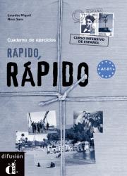 Rápido, rápido - Cuaderno de ejercicios- Учебна тетрадка с упражнения за нива А1,А2,B1