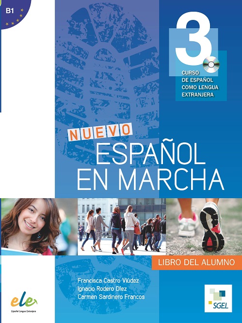 Nuevo Español en marcha 3 - Libro del alumno+CD.Учебник по испански език за ниво B1.