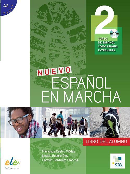 Nuevo Español en marcha 2 - Libro del alumno+CD. Учебник по испански език за ниво А2.