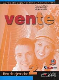 VENTE 2. LIBRO DE EJERCICIOS.Учебна тетрадка за ниво В1+.