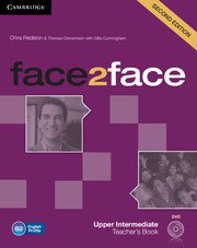 face2face Upper-intermediate Teacher‘s Book with DVD. Second edition