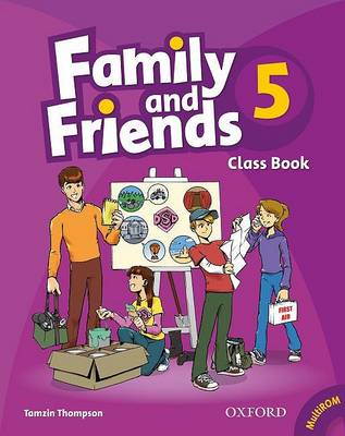 Family and Friends 5 Class Book and MultiROM Pack<br>Учебник по английски език за деца