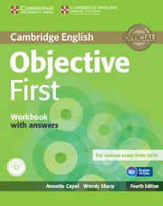 Objective First Forth Edition <br> Workbook with ans. + Audio CD