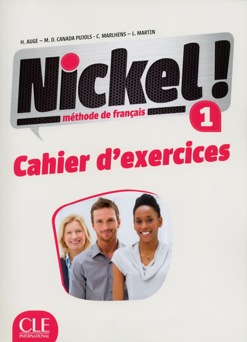 Nickel! 1, учебна тетрадка по френски език, ниво А1 + CD