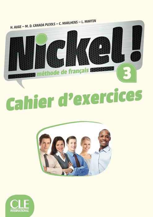 Nickel! 3, учебна тетрадка по френски език, ниво B1 + DVD