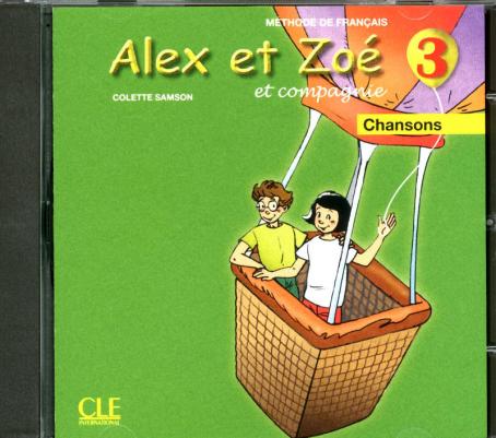 Alex et Zoé - Niveau 3 - CD audio individuel