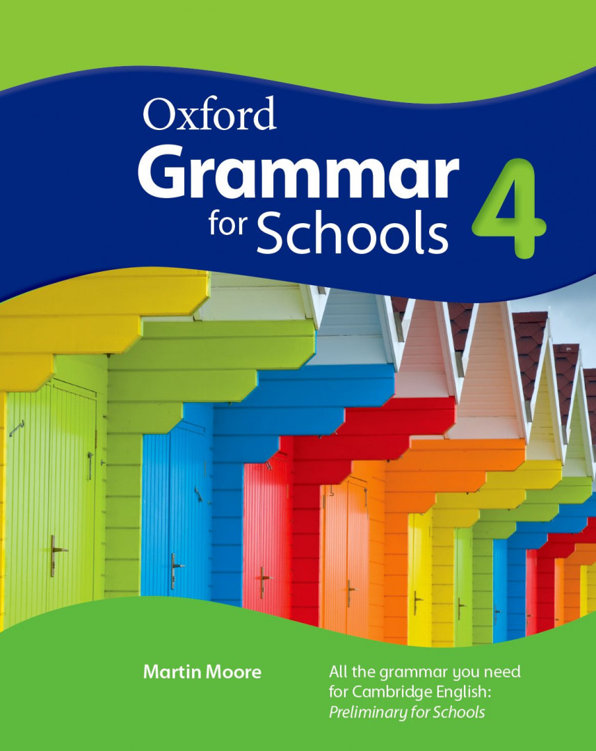Оксфорд Oxford Grammar for schools 4 Student's book