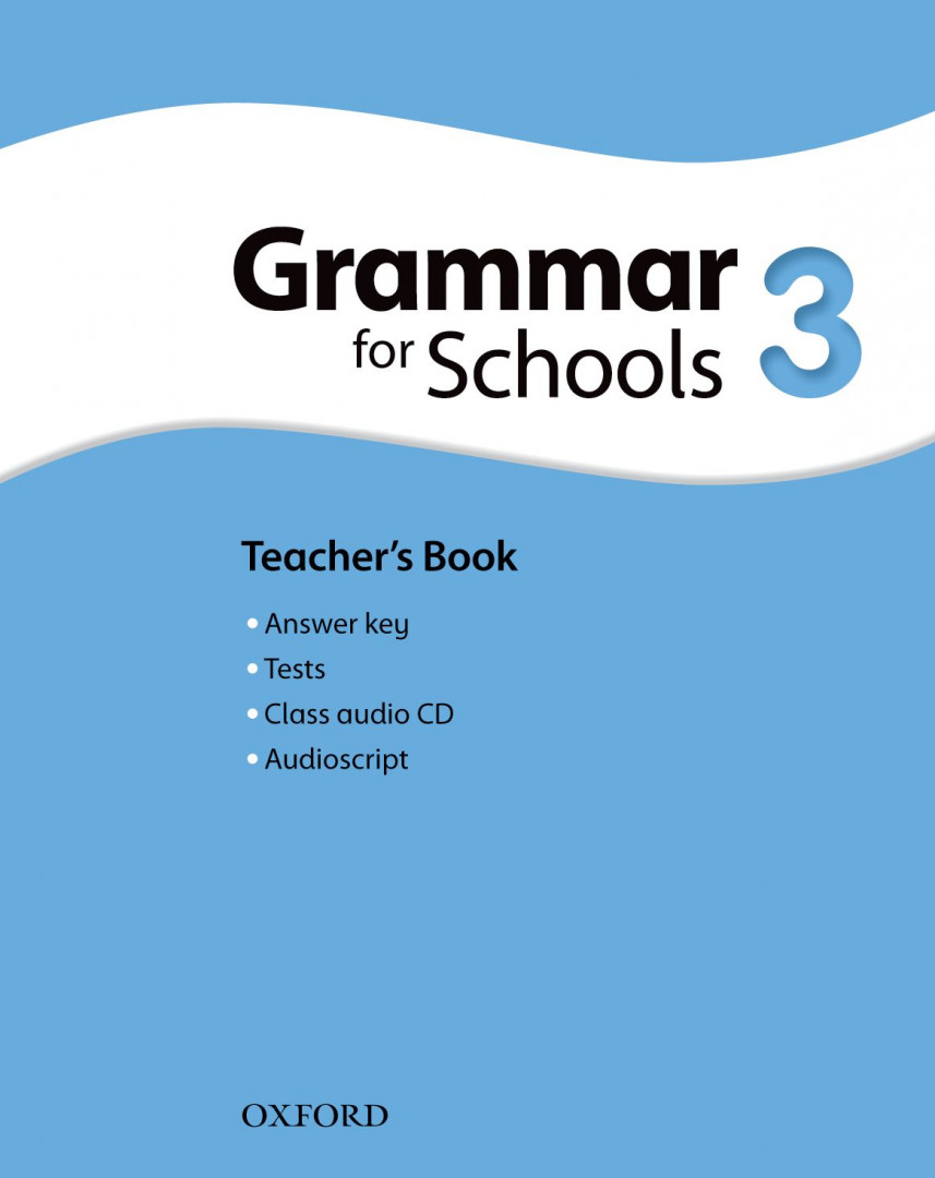Oxford Grammar for Schools 3 Teacher's book and Audio CD Pack