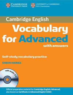 Cambridge Vocabulary for Advanced - Book with ans. + Audio-CD - Лексика за сертификат CAE по английски език