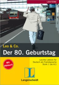 Leo und Co. Der 80. Geburtstag   Buch + CD,A1-A2