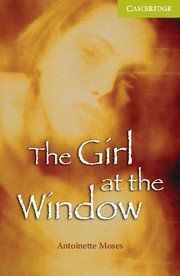 The Girl at the Window , Level Starter/Beginner- Адаптирана книга за абсолютно начинаещи