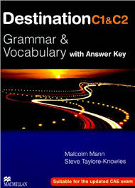 Destination C1&C2<br> Grammar&Vocabulary + key <br>Английска граматика и лексика
