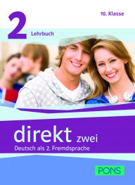 DIREKT zwei 2 Deutsch als 2. Fremdsprache 10.Klasse Lehrbuch - Учебник по немски език за 9. клас - Част 2