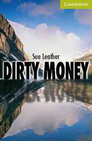 Dirty Money, Level Starter/Beginner- Адаптирана книга за абсолютно начинаещи