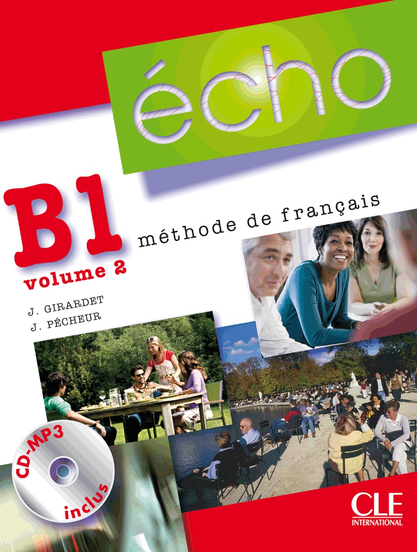 ÉCHO B1.2 - LIVRE DE L\'ÉLÈVE - Учебник по френски език