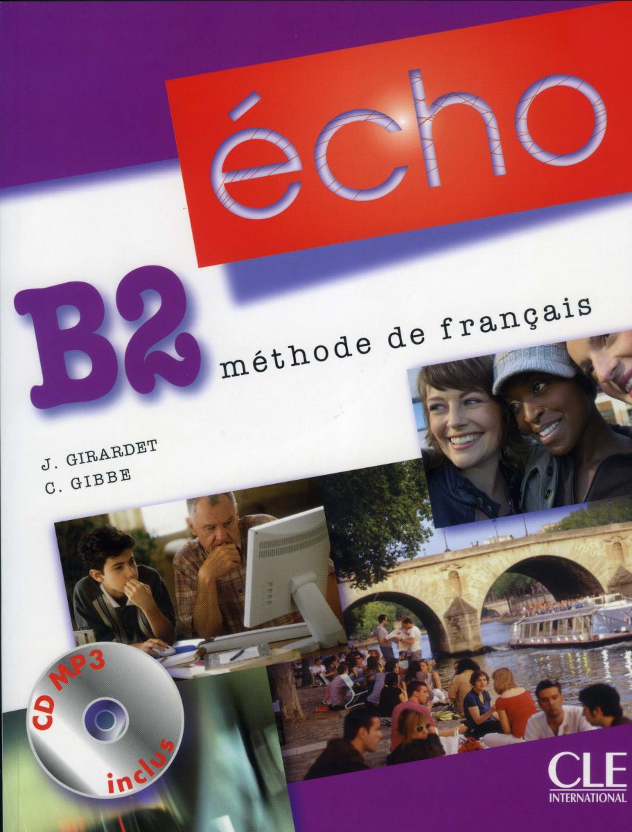 ÉCHO B2 - LIVRE DE L\'ÉLÈVE - Учебник по френски език