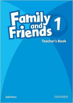 Family and Friends: 1: Teacher\'s Book - Ръководство за учителя по английски език