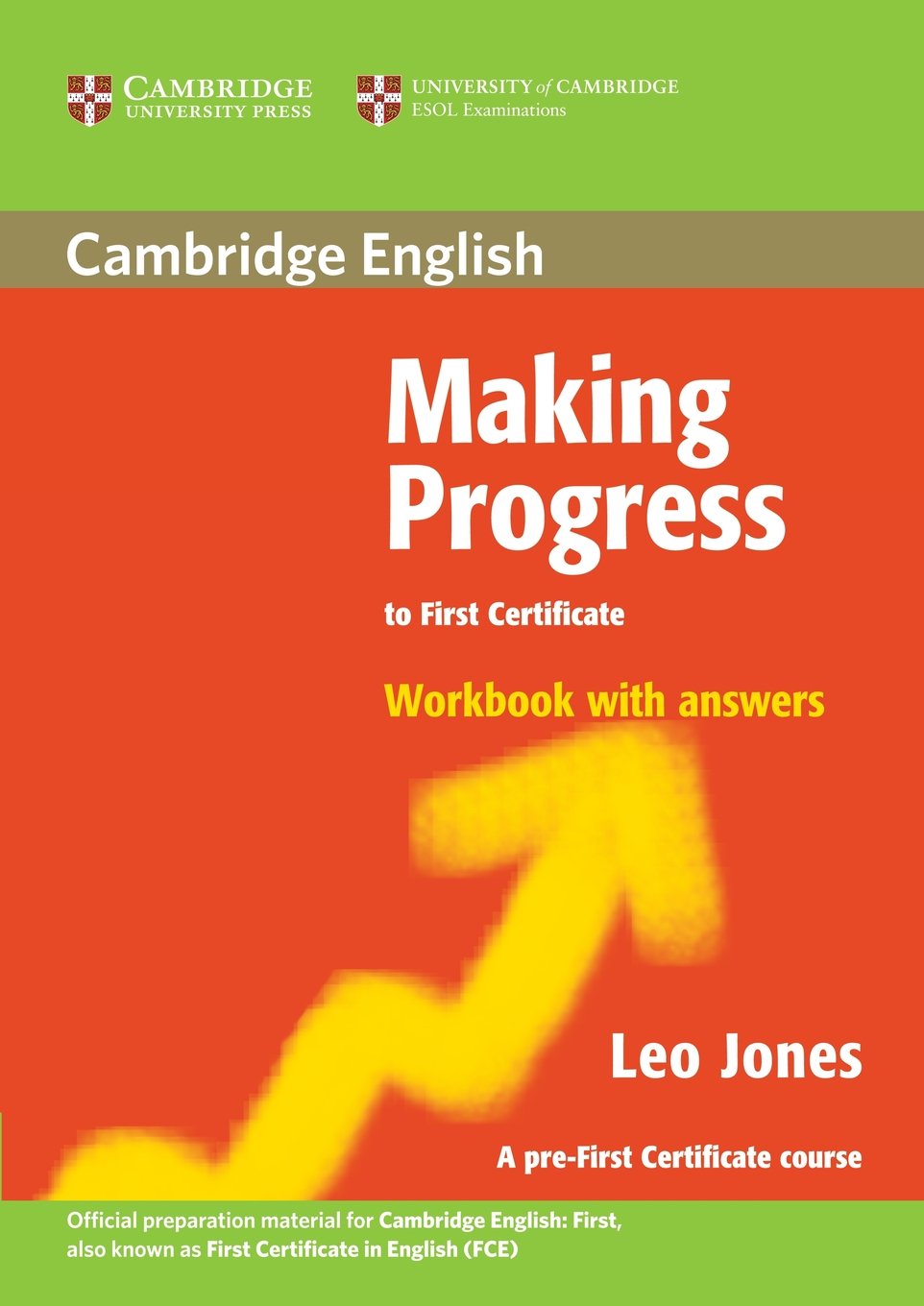 Making Progress to First Certificate - Workbook with answers - Учебна тетрадка по английски език за FCE