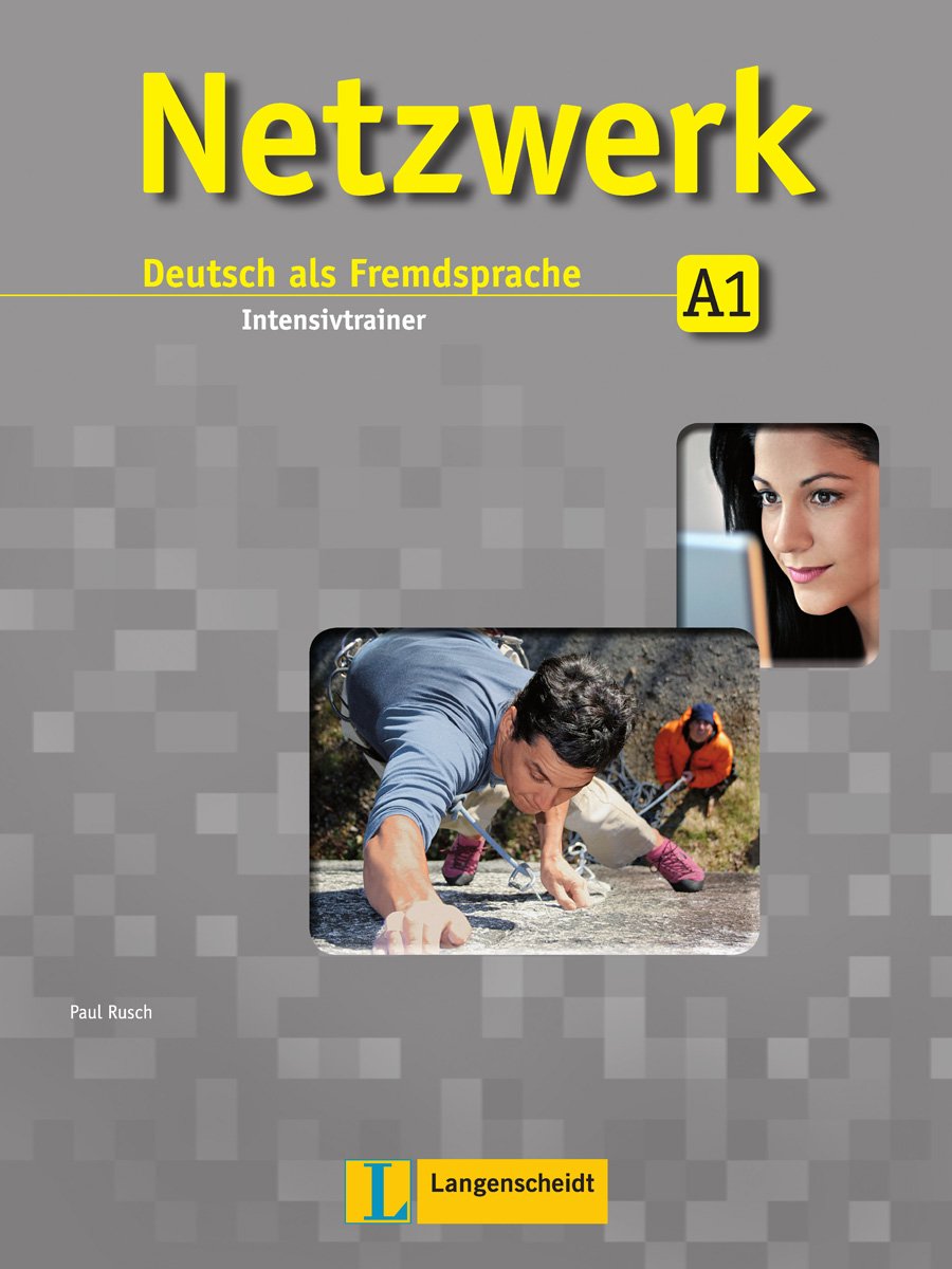 Netzwerk - Niveau 1 Intensivtrainer - Интензивтрейнер по немски език за ниво А1
