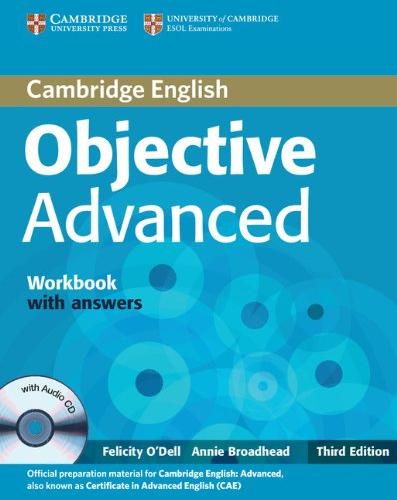 Objective Advanced  - 3rd ed. Workbook with Answers with Audio CD - Учебна тетрадка по английски език за Advanced 