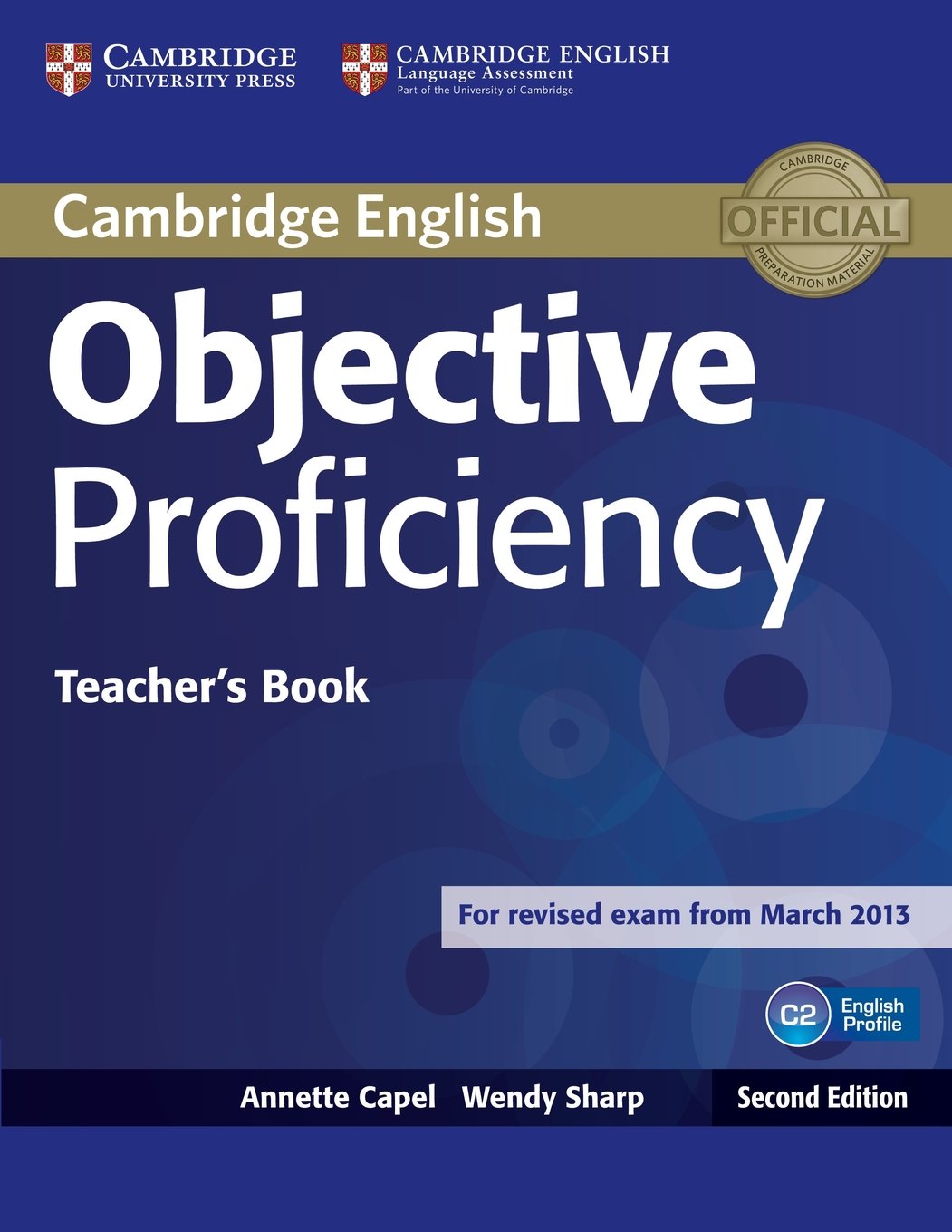 Objective Proficiency Second edition - Teacher's Book - Учителски учебник по английски език за Proficiency