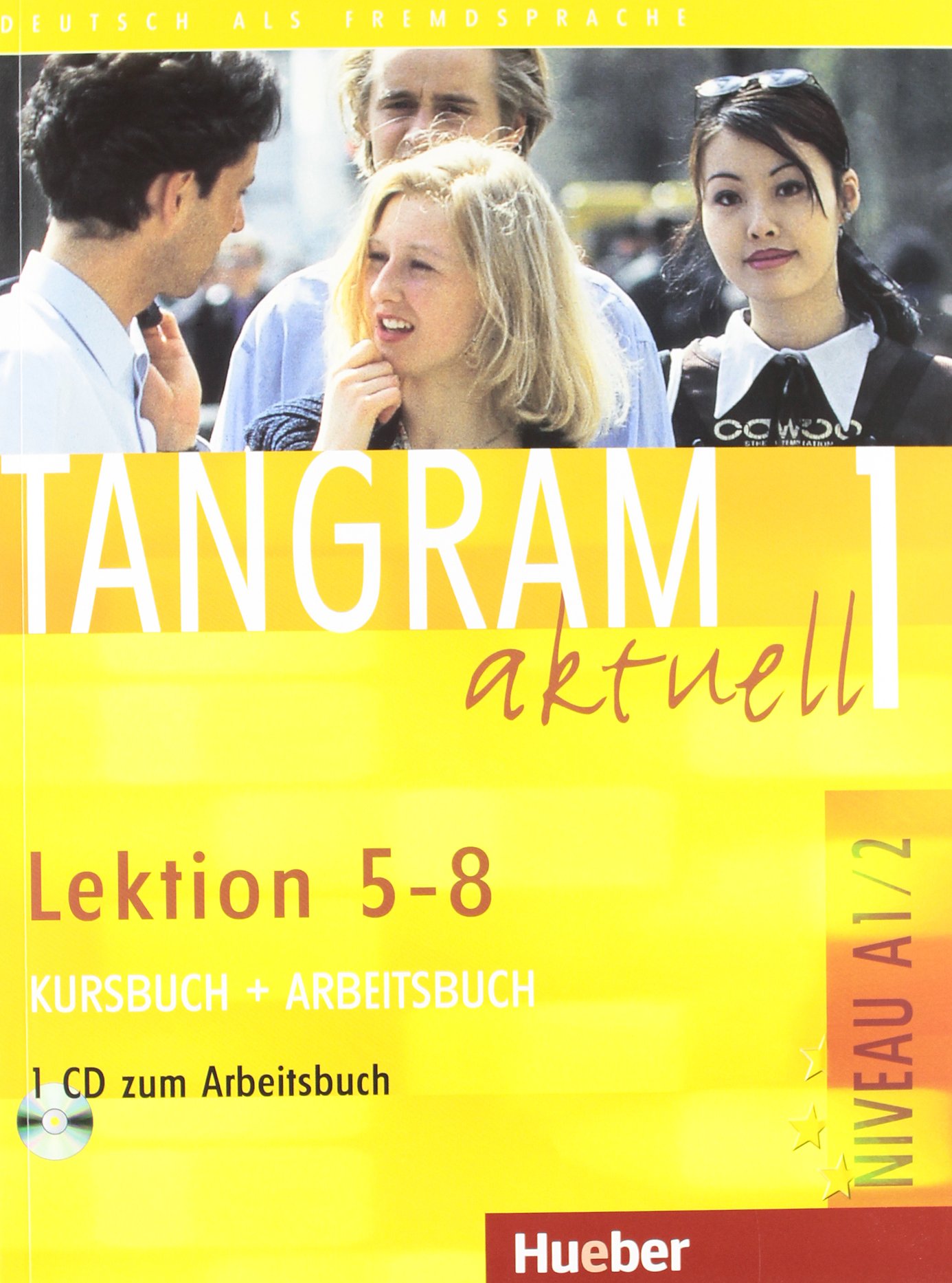 TANGRAM AKTUELL 1 KURSBUCH + ARBEITSBUCH+CD 5-8 (A1.2)<br>Учебник по немски език
