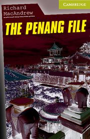 The Penang File, Level Starter/Beginner- Адаптирана книга за абсолютно начинаещи