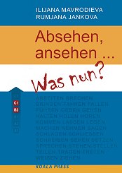 Absehen, ansehen... Was nun? + ключ