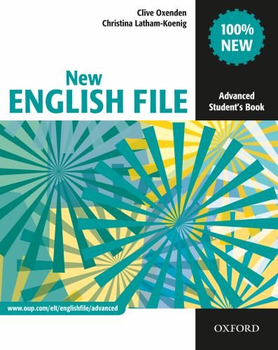 NEW ENGLISH FILE ADVANCED STUDENТ\'S BOOK (C1)<br>УЧЕБНИК ПО АНГЛИЙСКИ ЕЗИК