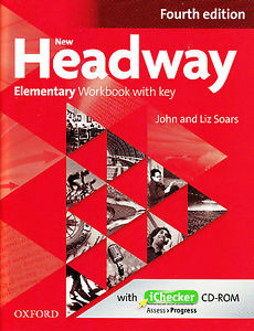 NEW HEADWAY: ELEMENTARY FOURTH EDITION: Workbook with iChecker with Key<br>УЧЕБНА ТЕТРАДКА ПО АНГЛИЙСКИ ЕЗИК