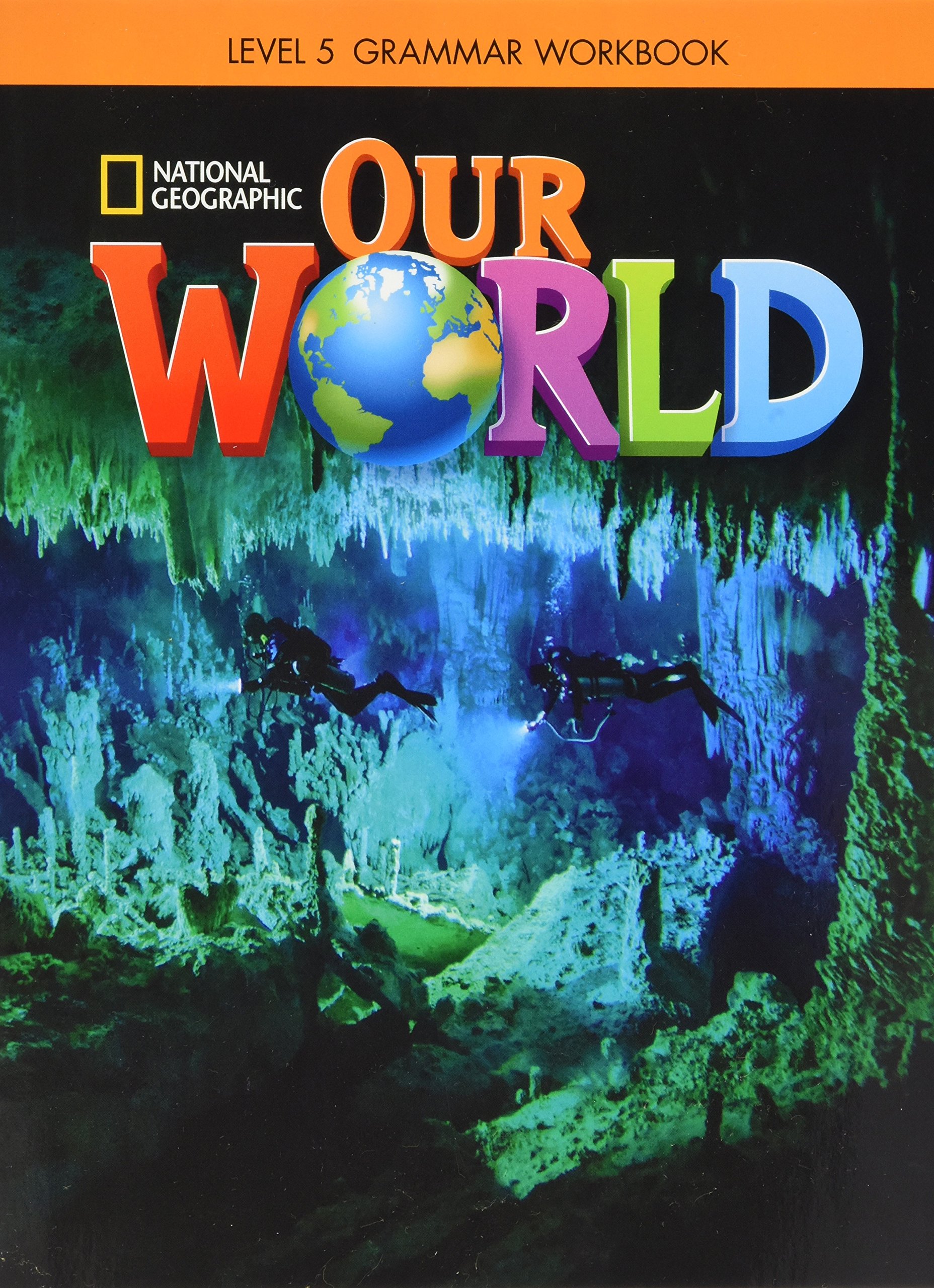 Our World 5 Grammar