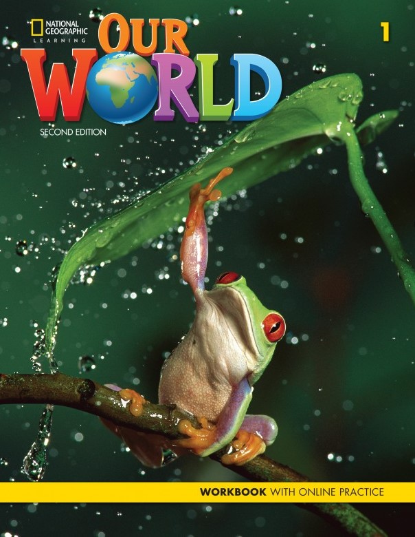 Our World 1 Second edition. Workbook