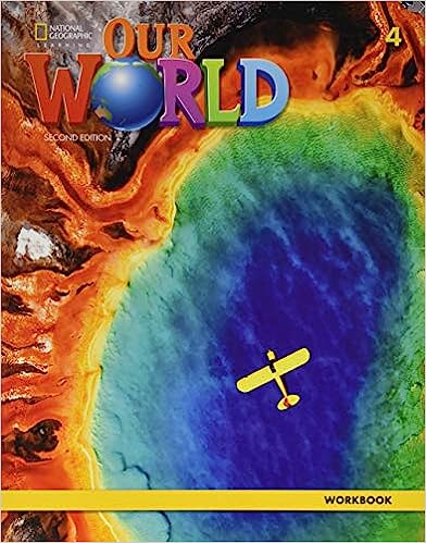 Our World 4 Second edition. Workbook