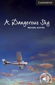 A Dangerous Sky,Advanced