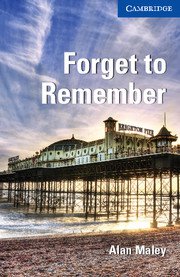 Forget to Remember, Upper Intermediate