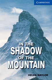 In the Shadow of the Mountain, Upper Intermediate