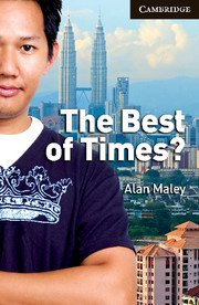 The Best of Times?, Advanced