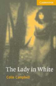 The Lady in White, Intermediate