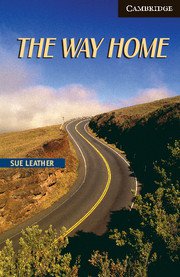 The Way Home, Advanced