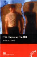 The House on the Hill.Beginner