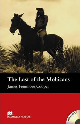 The Last of the Mohicans. Beginner +CD