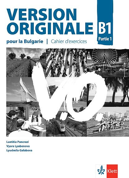 Version Originale B1 partie 1 Cahier d'exercices + CD