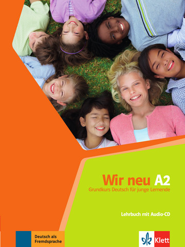 Wir neu A2. Lehrbuch mit Audio-CD